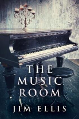 Ellis |  The Music Room | eBook | Sack Fachmedien