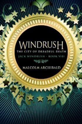 Archibald |  The City Of Dreadful Death | eBook | Sack Fachmedien