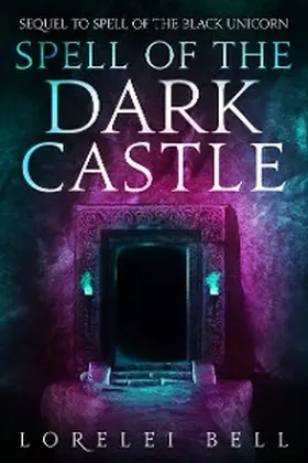 Bell |  Spell of the Dark Castle | eBook | Sack Fachmedien
