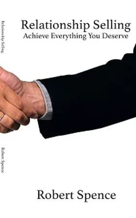 Spence |  Relationship Selling | eBook | Sack Fachmedien