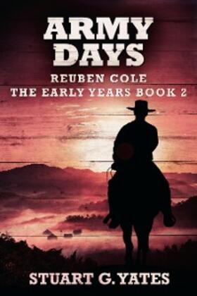 Yates |  Army Days | eBook | Sack Fachmedien