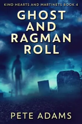 Adams |  Ghost And Ragman Roll | eBook | Sack Fachmedien