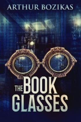 Bozikas |  The Book Glasses | eBook | Sack Fachmedien