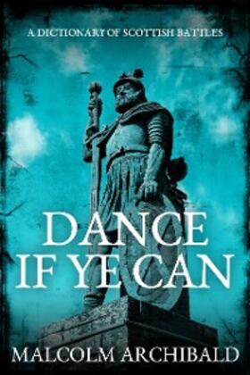 Archibald |  Dance If Ye Can | eBook | Sack Fachmedien