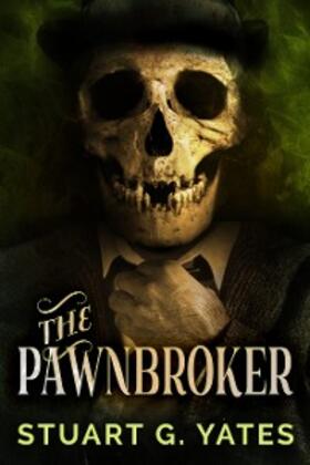 Yates |  The Pawnbroker | eBook | Sack Fachmedien