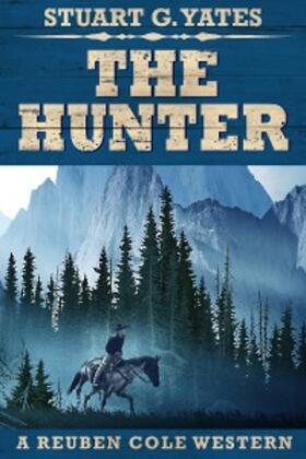 Yates |  The Hunter | eBook | Sack Fachmedien