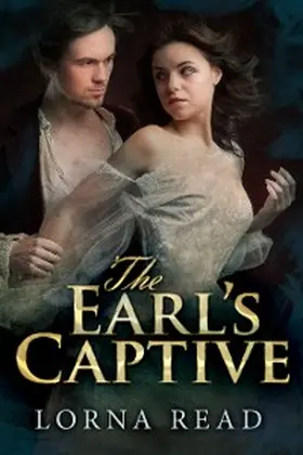 Read |  The Earl's Captive | eBook | Sack Fachmedien