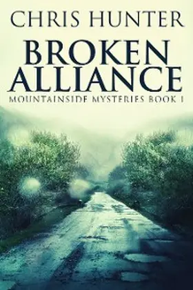 Hunter |  Broken Alliance | eBook | Sack Fachmedien