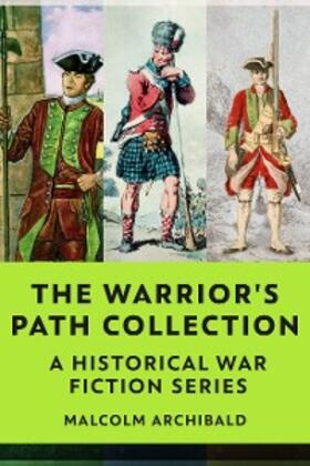 Archibald |  The Warrior's Path Collection | eBook | Sack Fachmedien