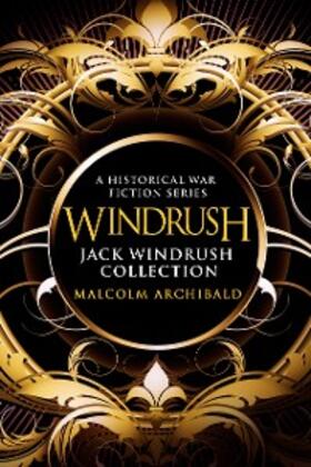 Archibald |  Jack Windrush Collection | eBook | Sack Fachmedien