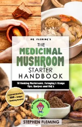 Fleming |  The Medicinal Mushroom Starter Handbook | eBook | Sack Fachmedien