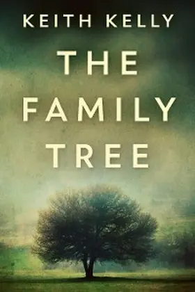 Kelly |  The Family Tree | eBook | Sack Fachmedien