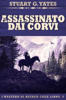 Yates |  Assassinato Dai Corvi | eBook | Sack Fachmedien