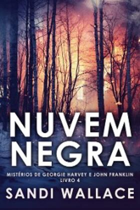 Wallace |  Nuvem Negra | eBook | Sack Fachmedien