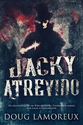 Lamoreux |  Jacky Atrevido | eBook | Sack Fachmedien
