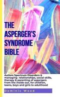 Wood |  The Asperger's Syndrome Bible | eBook | Sack Fachmedien