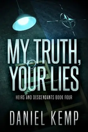 Kemp |  My Truth, Your Lies | eBook | Sack Fachmedien