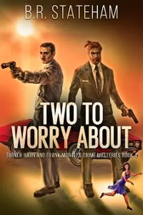 Stateham |  Two to Worry About | eBook | Sack Fachmedien