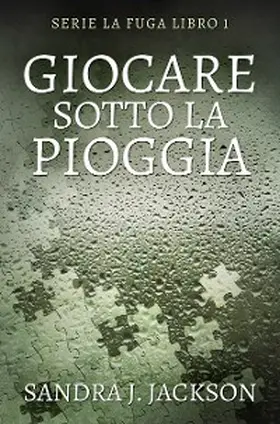 Jackson |  Giocare sotto la pioggia | eBook | Sack Fachmedien