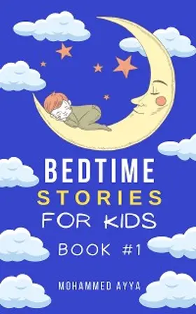 Ayya |  Bedtime stories For Kids | eBook | Sack Fachmedien