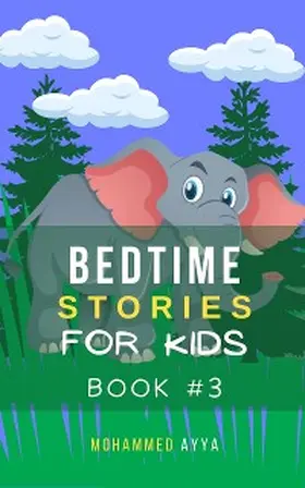 Ayya |  Bedtime Stories For Kids | eBook | Sack Fachmedien