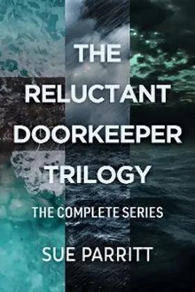 Parritt |  The Reluctant Doorkeeper Trilogy | eBook | Sack Fachmedien