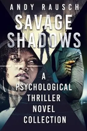 Rausch |  Savage Shadows | eBook | Sack Fachmedien