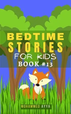 Ayya |  Bedtime Stories For Kids | eBook | Sack Fachmedien