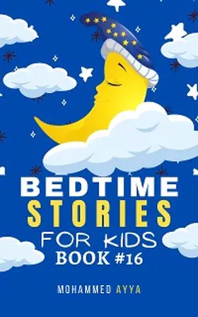 Ayya |  Bedtime Stories For Kids | eBook | Sack Fachmedien