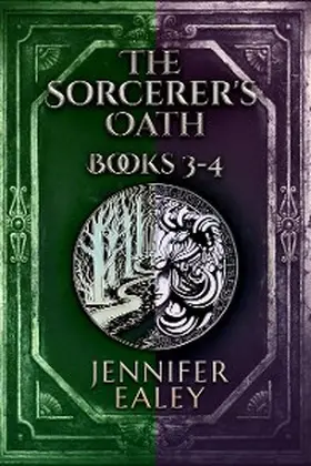 Ealey |  The Sorcerer's Oath - Books 3-4 | eBook | Sack Fachmedien