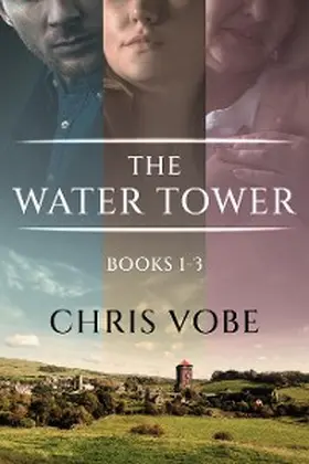 Vobe |  The Water Tower - Books 1-3 | eBook | Sack Fachmedien