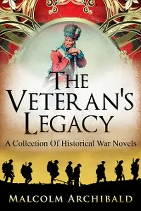 Archibald |  The Veteran's Legacy | eBook | Sack Fachmedien