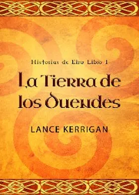 Kerrigan |  La Tierra de los Duendes | eBook | Sack Fachmedien