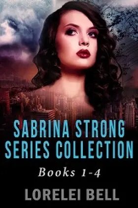 Bell |  Sabrina Strong Series Collection - Books 1-4 | eBook | Sack Fachmedien