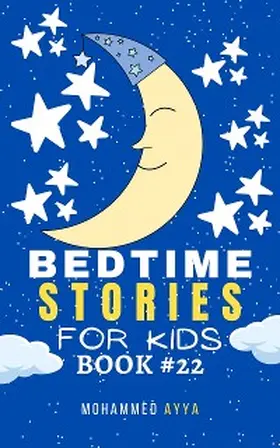 Ayya |  Bedtime Stories For Kids | eBook | Sack Fachmedien