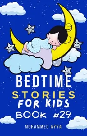Ayya |  Bedtime Stories For Kids | eBook | Sack Fachmedien