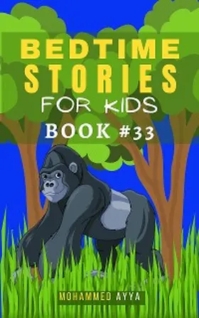 Ayya |  Bedtime Stories For Kids | eBook | Sack Fachmedien