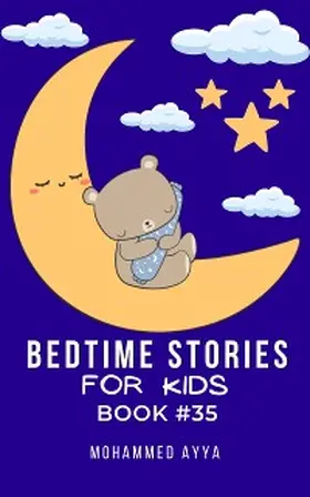 Ayya |  Bedtime Stories For Kids | eBook | Sack Fachmedien