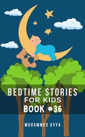 Ayya |  Bedtime Stories For Kids | eBook | Sack Fachmedien