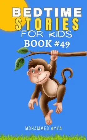 Ayya |  Bedtime Stories For Kids | eBook | Sack Fachmedien
