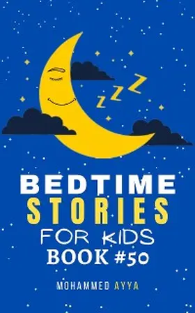 Ayya |  Bedtime Stories For Kids | eBook | Sack Fachmedien