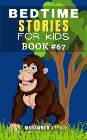 Ayya |  Bedtime Stories For Kids | eBook | Sack Fachmedien