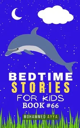 Ayya |  Bedtime Stories For Kids | eBook | Sack Fachmedien