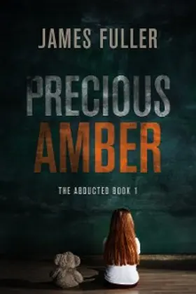 Fuller |  Precious Amber | eBook | Sack Fachmedien