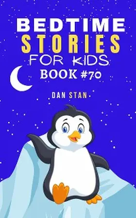 Stan |  Bedtime Stories For Kids | eBook | Sack Fachmedien