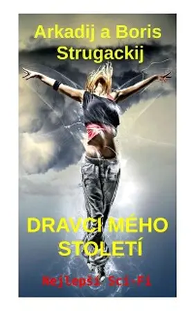 Strugackij |  Dravci Mého Století | eBook | Sack Fachmedien
