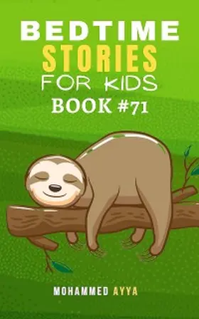 Ayya |  Bedtime Stories For Kids | eBook | Sack Fachmedien