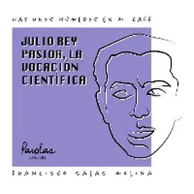 Salas Molina / Languages / Idiomas |  Julio Rey Pastor, la vocación científica | eBook | Sack Fachmedien