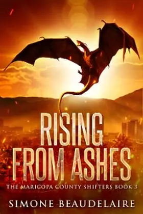 Beaudelaire |  Rising from Ashes | eBook | Sack Fachmedien