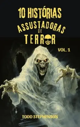Stephenson |  10 Histórias Assustadoras de Terror | eBook | Sack Fachmedien